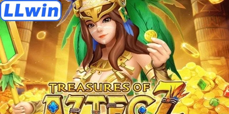Game kho báu Aztec LLwin với nhiều ưu điểm đặc biệt