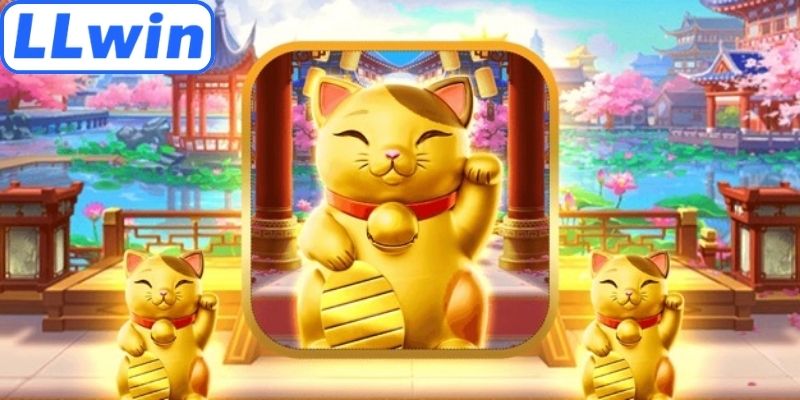 Game Neko may mắn LLwin với nhiều ưu điểm