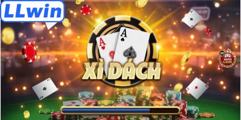 Xì Dách là trò chơi ăn khánh hàng đầu tại LLwin